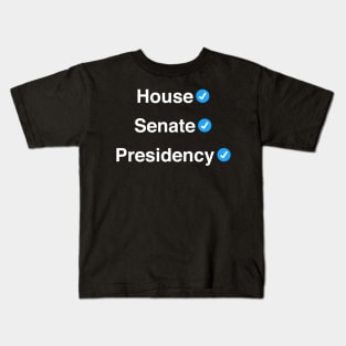 House, Senate, Presidency Kids T-Shirt